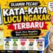 Kata-Kata Lucu Ngakak