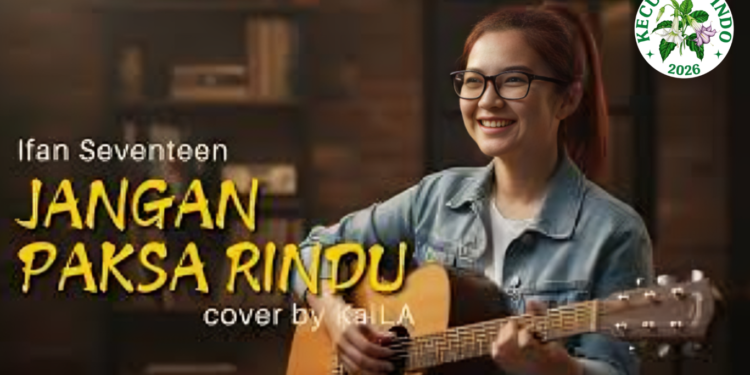 makna lagu jangan paksa rindu